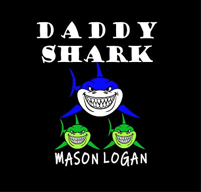 DADDY SHARK PRE-CUT Vinyl Transfer