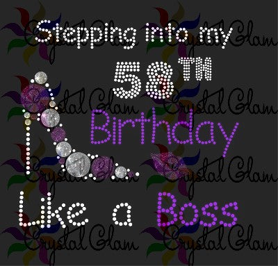 STEPPING INTO MY XX BIRTHDAY BOSS Mixed Media Download File - SVG Only)