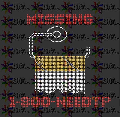 TOILET PAPER MISSING Rhinestone Download File